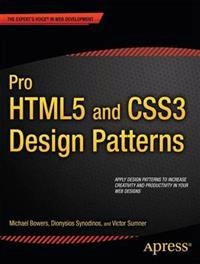 Pro html5 and css3 design patterns; Michael Bowers; 2011
