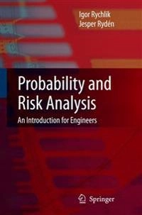 Probability and risk analysis : an introduction for engineers; Igor Rychlik; 2006