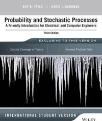 Probability and stochastic processes : a friendly introduction for electrical and computer engineers; Roy D. Yates; 2015