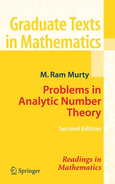 Problems in analytic number theory; Maruti Ram. Murty; 2008