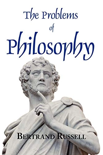 Problems of Philosophy; Bertrand Russell; 2008
