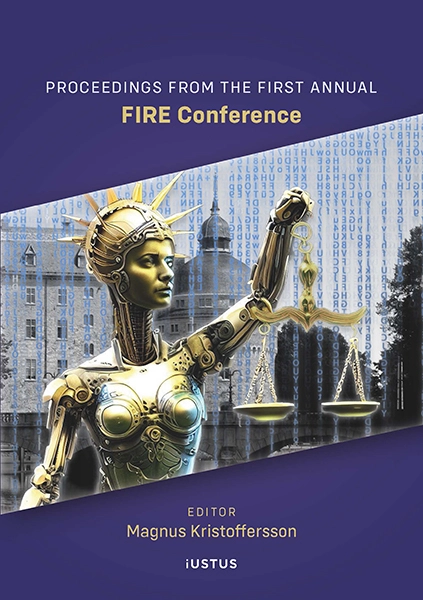Proceedings from the first annual international FIRE conference; Magnus Kristoffersson; 2023
