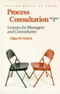 Process consultation; Edgar H Schein; 1987