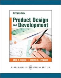 Product design and development; Karl T. Ulrich; 2012