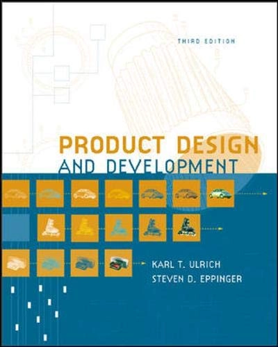 Product design and development; Karl T. Ulrich; 2004
