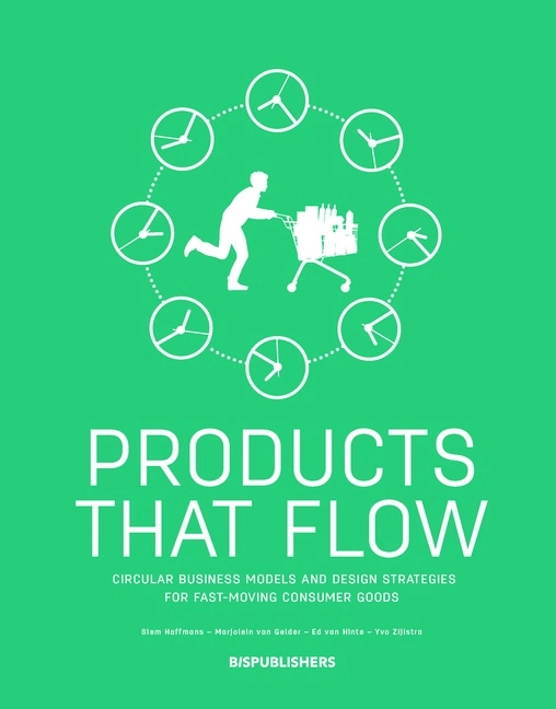Products That Flow; Siem Haffmans; 2018