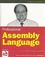 Professional Assembly Language; Richard Blum; 2005