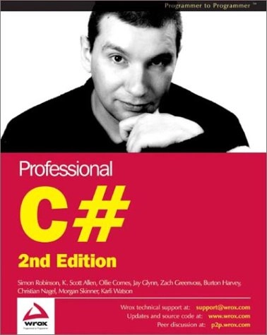 Professional C#Professional SeriesProgrammer to programmer; Simon Robinson