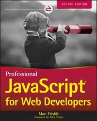 Professional JavaScript for web developers; Matt Frisbie; 2020