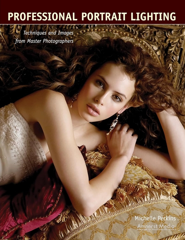 Professional Portrait Lighting ; Michelle Perkins ; 2006