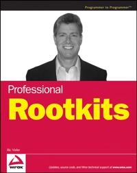 Professional Rootkits; Ric Vieler; 2007