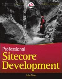 Professional Sitecore Development; Lauren Hightower; 2012