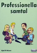 Professionella samtal; Kjell R. Nilzon; 2003