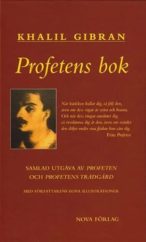 Profetens bok : samlad utgåva av Profeten och Profetens trädgård; Khalil Gibran; 2018