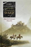 Profeternas palats; Terry Goodkind; 2002
