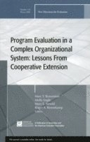 Program Evaluation in a Complex Organizational System: Lessons from Coopera; Oddbjörn Evenshaug; 2009