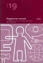 Programme Manual : Programme goals and structures, core subjects, subject index for upper secondary school; Skolverket; 2001