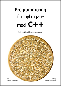 Programmering för nybörjare med C++; Taifun Alishenas; 2015