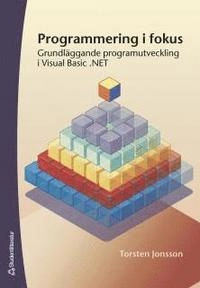Programmering i fokus; Torsten Jonsson; 2006