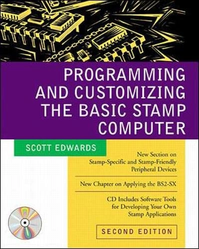 Programming and Customizing the Basic Stamp; Scott Edwards; 2001