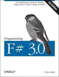 Programming F# 3.0; Chris Smith; 2012