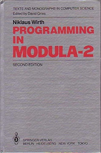 Programming in Modula-2; Niklaus Wirth; 1983