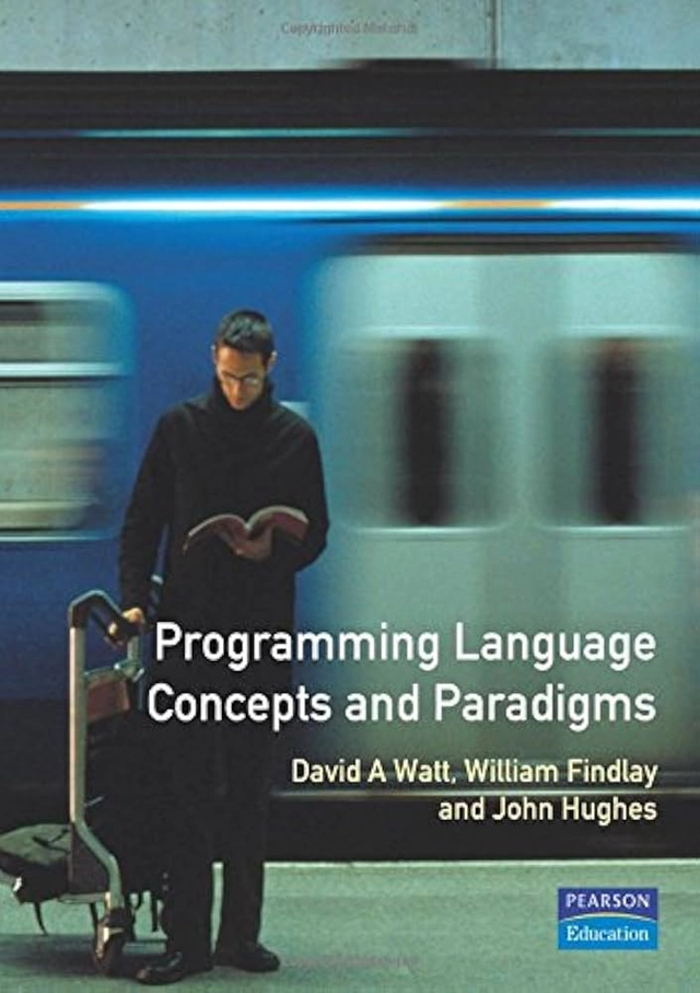 Programming language concepts and paradigms; David Anthony Watt; 1990