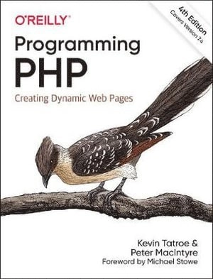 Programming PHP; Kevin Tatroe, Peter Macintyre; 2020