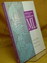 Programming with Standard ML; Colin Myers; 1993