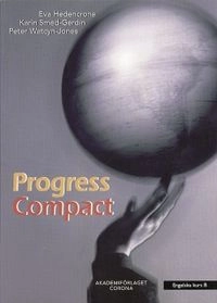 Progress - Compact inkl. elev-cd; Eva Hedencrona, Peter Watcyn-Jones, Karin Smed-Gerdin; 2002