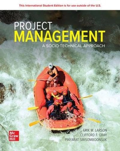 Project management : a socio-technical approach; Erik W. Larson; 2024