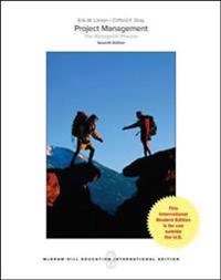 Project Management : the managerial process; Erik W. Larson; 2018