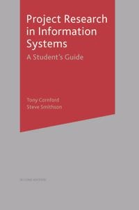 Project research in information systems : a student's guide; Tony Cornford; 2006