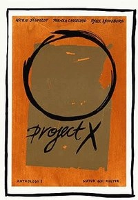 Project X Anthology 1; Per-Ola Casselryd, Astrid Jägfeldt, Kjell Ljungberg; 1997