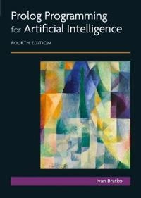 Prolog programming for artificial intelligence; Ivan Bratko; 2012