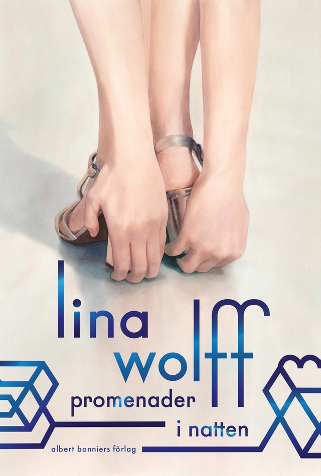 Promenader i natten; Lina Wolff; 2024