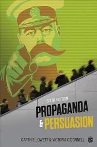 Propaganda & persuasion; Garth Jowett; 2015