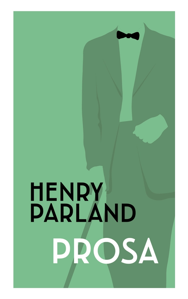 Prosa; Henry Parland; 2019