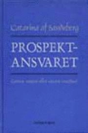 Prospektansvaret; Catarina af Sandeberg; 2001