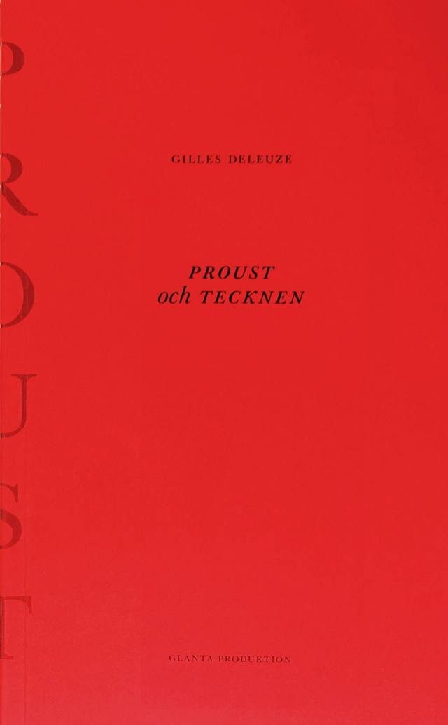 Proust och tecknen; Gilles Deleuze; 2015