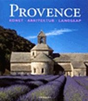 Provence-Konst,arkitektur,landskap; Christian Freigang; 2000