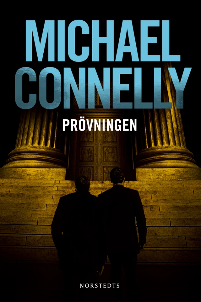 Prövningen; Michael Connelly; 2012