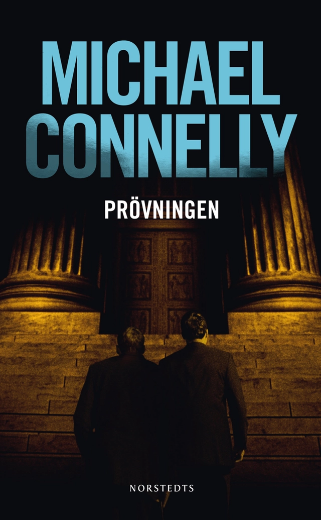 Prövningen; Michael Connelly; 2012