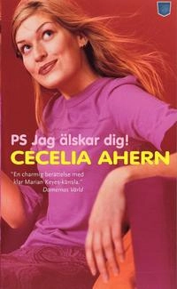 PS Jag älskar dig!; Cecelia Ahern; 2006