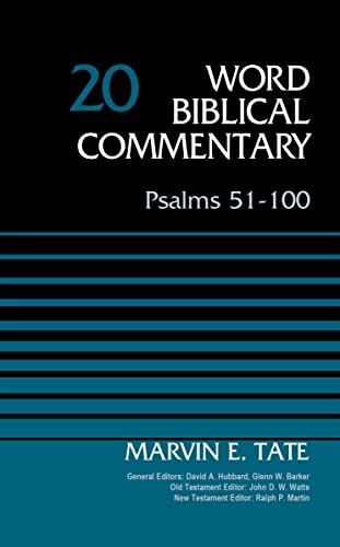 Psalms 51-100, Volume 20; Marvin Tate, David Allen Hubbard; 2015