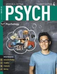 PSYCH (with PSYCH Online, 1 term (6 months) Printed Access Card); Spencer Rathus; 2015