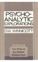 Psycho-analytic explorations; Donald Woods Winnicott; 1989