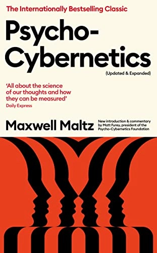 Psycho-cybernetics; Maxwell Maltz; 2023