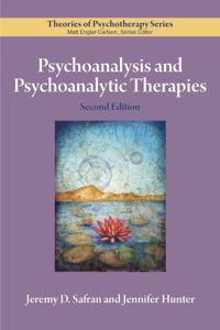 Psychoanalysis and psychoanalytic therapies; Jeremy D. Safran; 2020