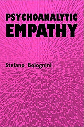 Psychoanalytic Empathy; Stefano Bolognini; 2004